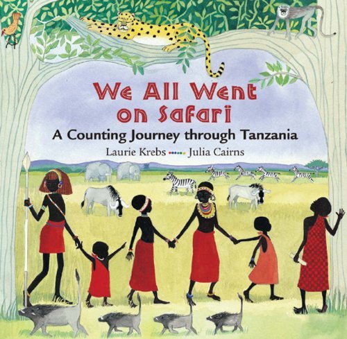 Beispielbild fr We All Went on Safari: A Counting Journey Through Tanzania zum Verkauf von WorldofBooks