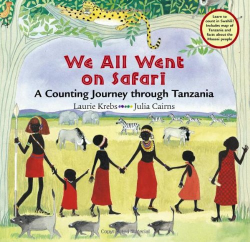 9781841484785: We All Went on Safari: A Counting Journey Through Tanzania (Travel the World)