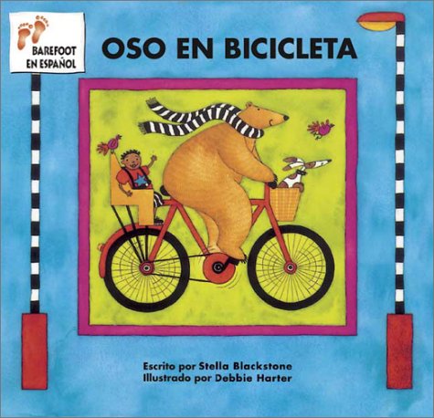 Stock image for Oso En Bicicleta (Bear) (Spanish Edition) for sale by Ergodebooks