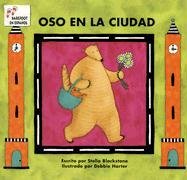 Beispielbild fr Oso en la Ciudad (Spanish Edition) (Bear) zum Verkauf von SecondSale