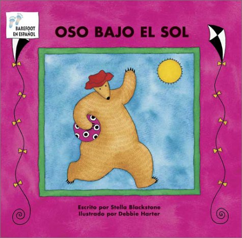 9781841487786: Oso Bajo El Sol/Bear in Sunshine
