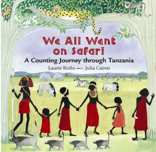 9781841487823: We All Went on Safari: A Counting Journey Through Tanzania
