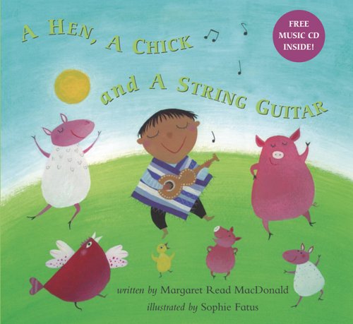 Beispielbild fr Hen, a Chick and a String Guitar [With CD] zum Verkauf von ThriftBooks-Dallas