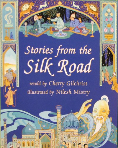 9781841488042: Stories From The Silk Road