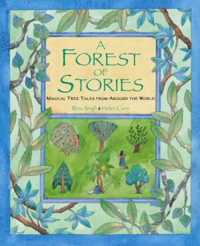 Beispielbild fr A Forest of Stories: Magical Tree Tales from Around the World zum Verkauf von WorldofBooks