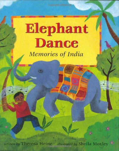 Imagen de archivo de Elephant Dance : Memories of India a la venta por Better World Books