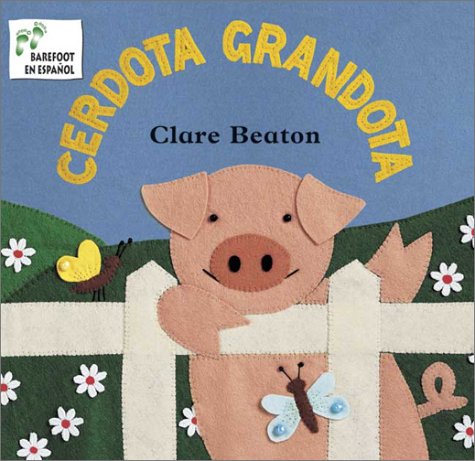 Stock image for Cerdota Grandota (Spanish Edition) for sale by SecondSale