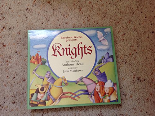 Beispielbild fr The Barefoot Book of Knights zum Verkauf von Decluttr