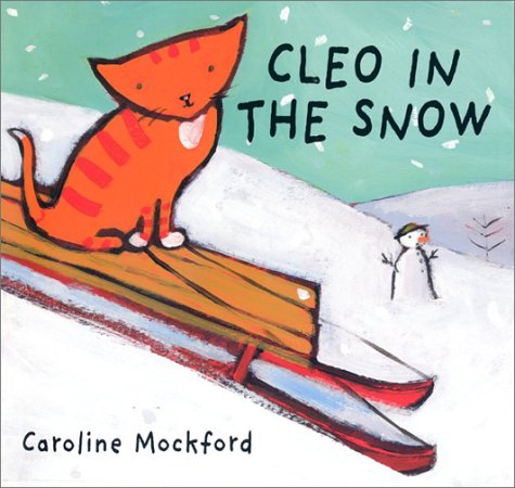 Imagen de archivo de Cleo in the Snow a la venta por Better World Books