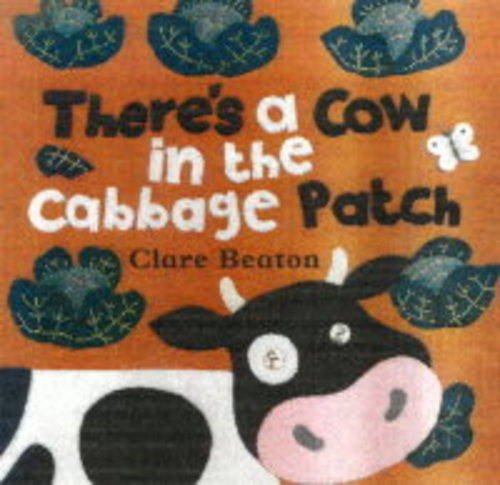 Stock image for There's a Cow in the Cabbage Patch (A Barefoot Board Book) for sale by WorldofBooks