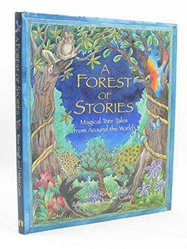 Stock image for A Forest of Stories: Magical Tree Tales from around the World for sale by WorldofBooks