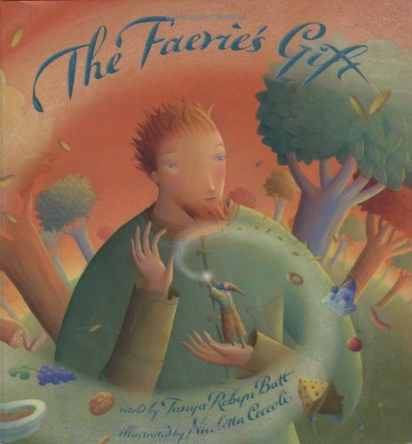 Imagen de archivo de The Faerie's Gift a la venta por Better World Books