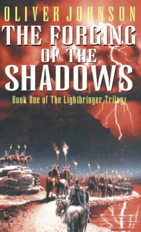 9781841490045: The Forging of the Shadows (Lightbringer Trilogy)