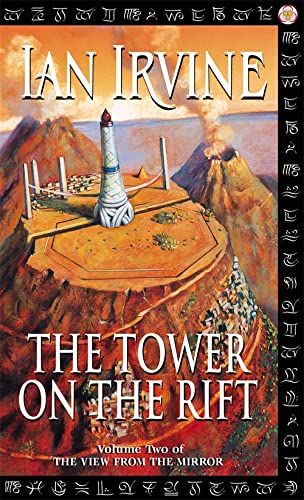 Stock image for The Tower On The Rift: The View From The Mirror, Volume Two (A Three Worlds Novel) for sale by WorldofBooks