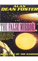 9781841490243: The False Mirror: the Damned