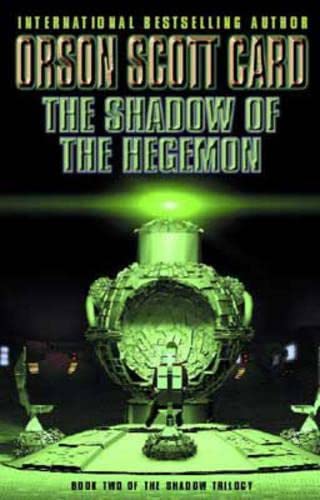 9781841490373: Shadow Of The Hegemon: Book 2 of The Shadow Saga: Bk. 2
