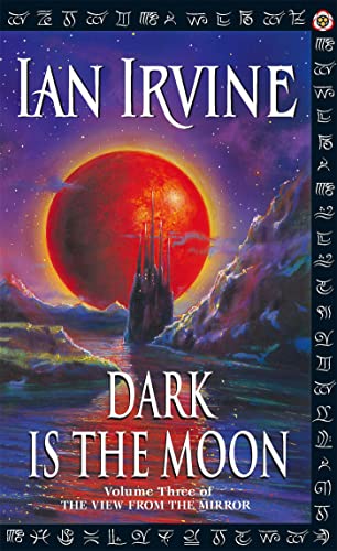 Beispielbild fr Dark Is The Moon: The View From The Mirror, Volume Three (A Three Worlds Novel) zum Verkauf von WorldofBooks