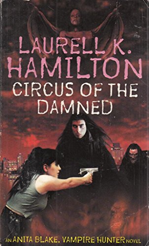 Circus of the Damned (9781841490489) by Hamilton, Laurell K