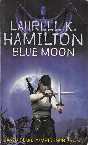 9781841490533: Blue Moon: Anita Blake, Vampire Hunter 8: No.8