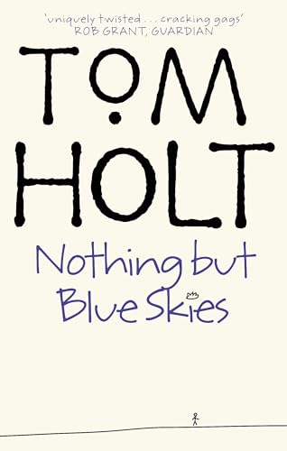 Imagen de archivo de Nothing But Blue Skies a la venta por Wonder Book