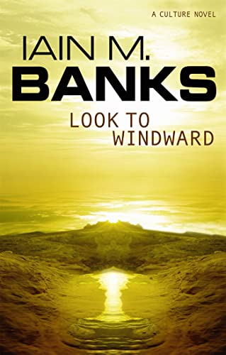 9781841490595: Look To Windward (Culture)