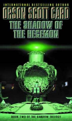 Beispielbild fr Shadow Of The Hegemon: Book 2 of The Shadow Saga zum Verkauf von WorldofBooks