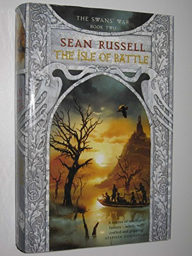Imagen de archivo de The Isle Of Battle: Book Two in the Swans' War Trilogy a la venta por WorldofBooks