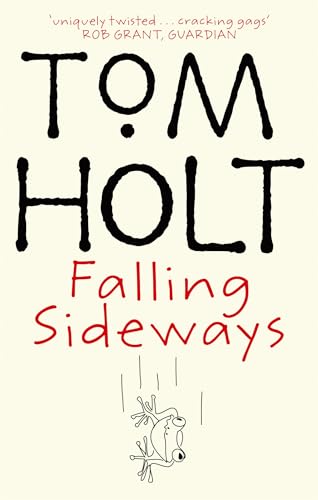 Falling Sideways - Tom Holt