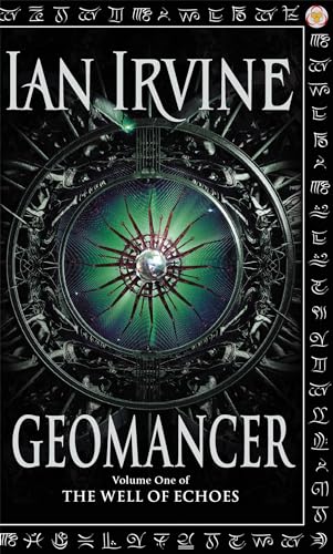 9781841491370: Geomancer: The Well of Echoes, Volume One (A Three Worlds Novel)