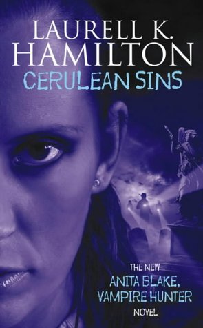 9781841491394: Cerulean Sins: Anita Blake, Vampire Hunter 11: No. 11