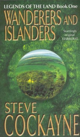 9781841491530: Wanderers And Islanders: Legends of the Land Book One