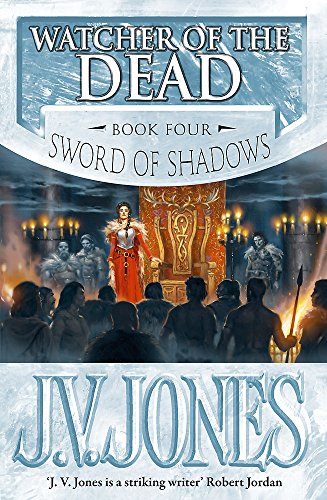 Beispielbild fr Watcher Of The Dead: Book 4 of the Sword of Shadows zum Verkauf von AwesomeBooks