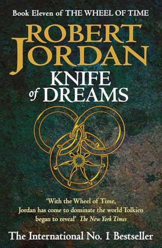 Imagen de archivo de Knife of Dreams - Book Eleven of The Wheel of Time a la venta por Jerry Merkel