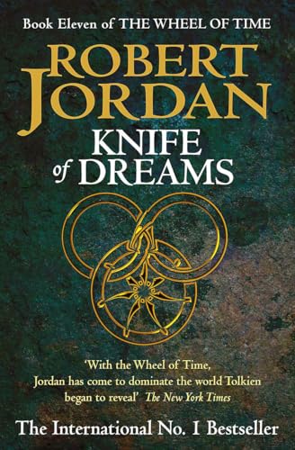 Stock image for Knife of Dreams - Book Eleven of The Wheel of Time for sale by Jerry Merkel