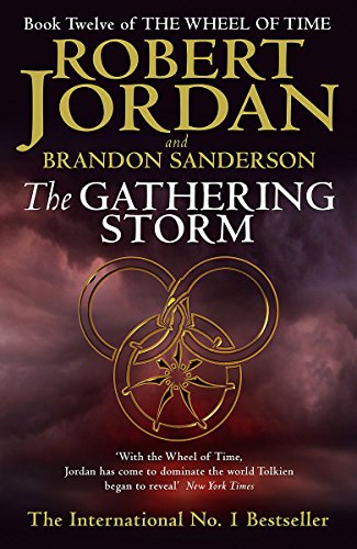 9781841491653: The Gathering Storm: Book 12 of the Wheel of Time