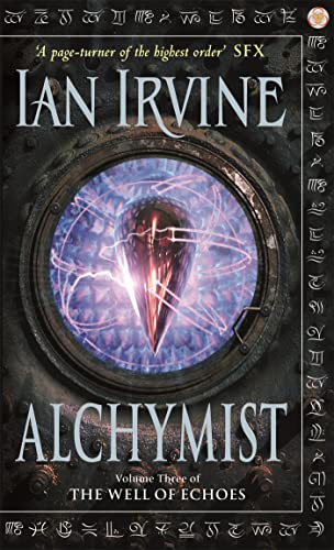 Beispielbild fr Alchymist: A Tale of the Three Worlds. Ian Irvine zum Verkauf von ThriftBooks-Atlanta