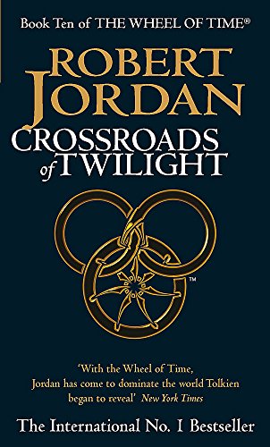 Stock image for Crossroads Of Twilight: Book 10 of the Wheel of Time: 10/11 for sale by AwesomeBooks