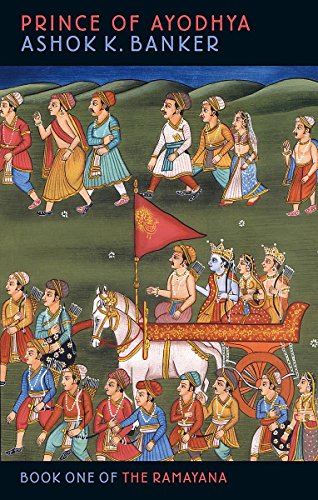 9781841491868: Prince Of Ayodhya: Book One of the Ramayana: Bk. 1