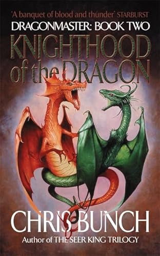 Stock image for Knighthood of the Dragon for sale by ThriftBooks-Dallas