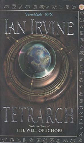 9781841491998: Tetrarch: The Well of Echoes, Volume Two (A Three Worlds Novel)