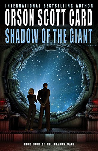 Stock image for Shadow Of The Giant: Book 4 of the Shadow Saga for sale by Goldstone Books