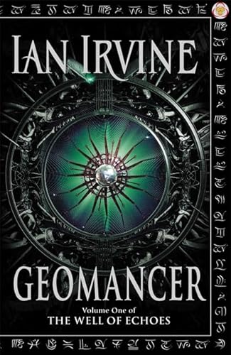 9781841492094: Geomancer: Volume One of The Well of Echoes