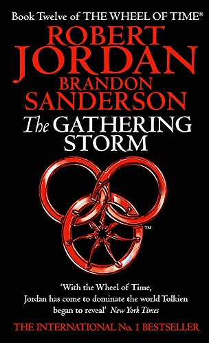 9781841492322: The Gathering Storm: Book 12 of the Wheel of Time: Book 12 of the Wheel of Time (Now a major TV series)
