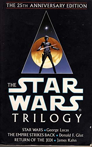 Stock image for The Star Wars Trilogy 25Th Anniversary Ed: "Star Wars", "Empire Strikes Back", "Return of the Jedi" for sale by Goldstone Books