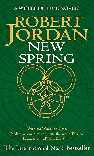 9781841492612: New Spring: A Wheel of Time Prequel.