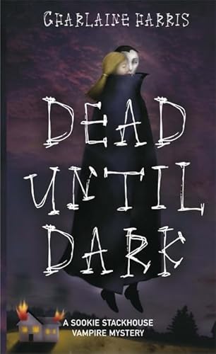 Imagen de archivo de Dead Until Dark: A Sookie Stackhouse Vampire Mystery a la venta por medimops