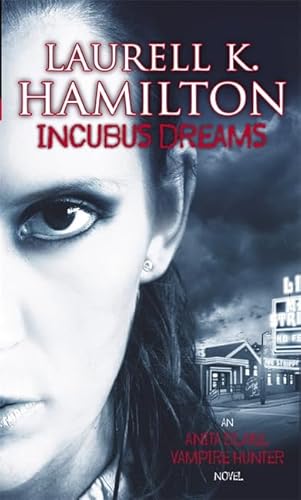 9781841493176: Incubus Dreams: Anita Blake, Vampire Hunter: Volume 12