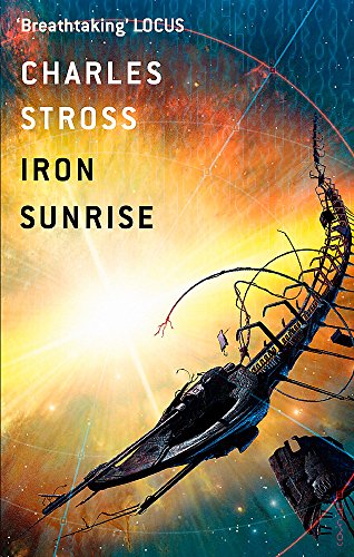 Stock image for Iron Sunrise (Singularity Sky) for sale by WorldofBooks