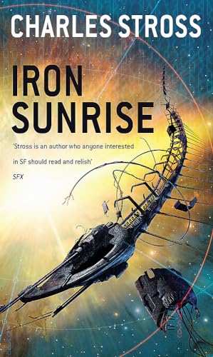 Beispielbild fr Iron Sunrise (Singularity Sky) zum Verkauf von AwesomeBooks