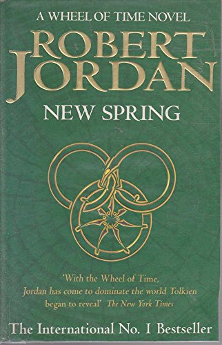 New Spring: A Wheel of Time Novel